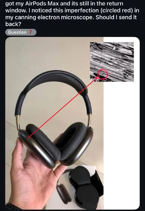 AirPods Max Microscopic Imperfection
