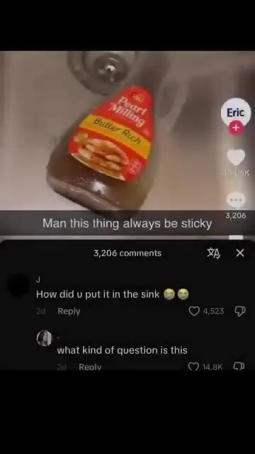 How Did You Put It in the Sink?