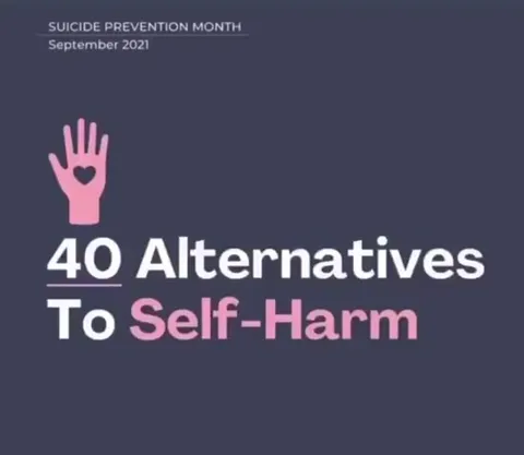 40 Alternatives to Self-Harm