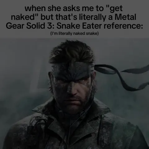 Literally Naked Snake Reference