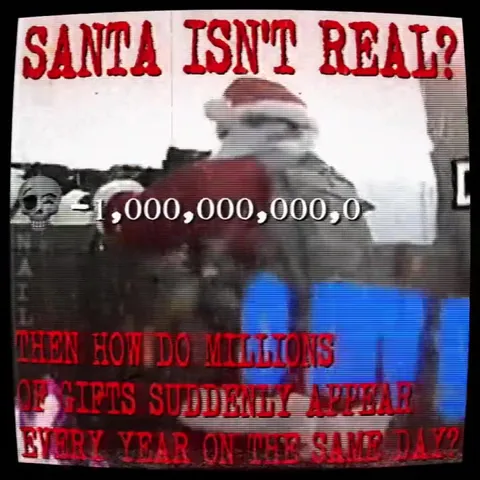 Santa Is Real Footage