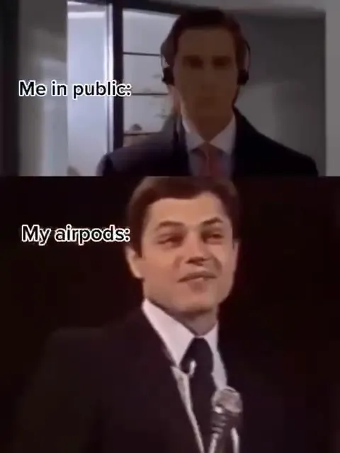 Me in Public, My AirPods