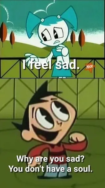 You Don't Have a Soul