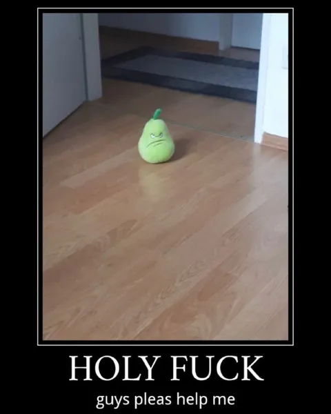 Holy Fuck Pear Needs Help