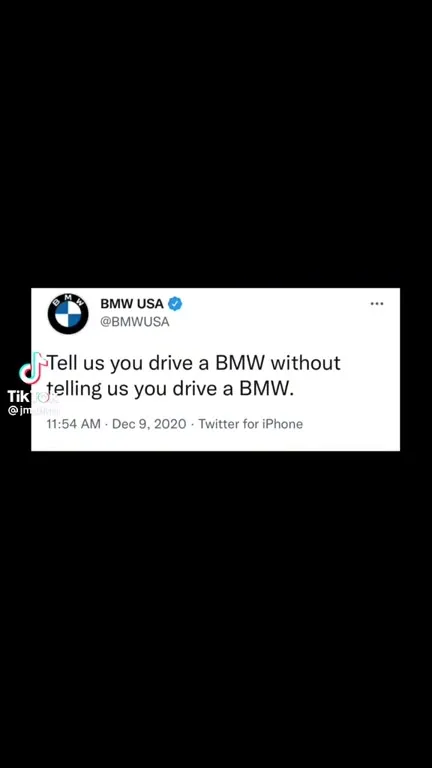 Tell Us You Drive a BMW