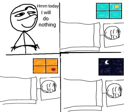 Hmm Today I Will Do Nothing