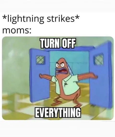 Moms Turn Off Everything