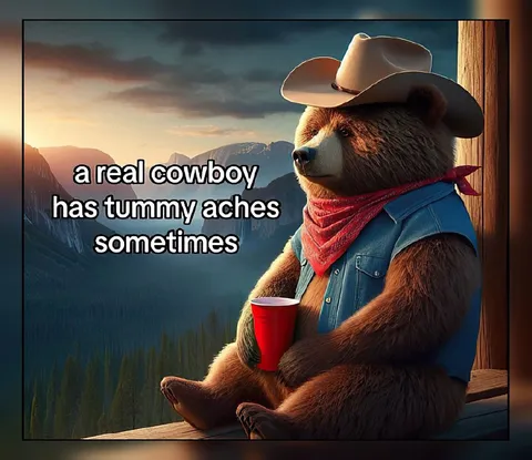 Real Cowboy Has Tummy Aches