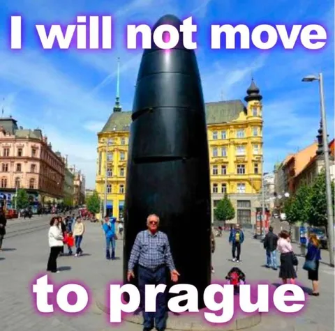 I Will Not Move to Prague