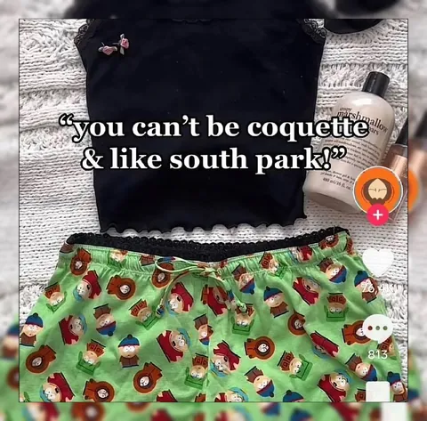 You Can’t Be Coquette and Like South Park