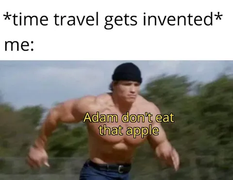 Adam Don't Eat That Apple