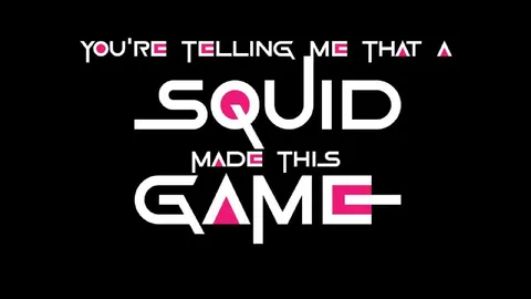 You’re Telling Me That Squid Game Made This