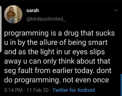 Programming Is a Drug