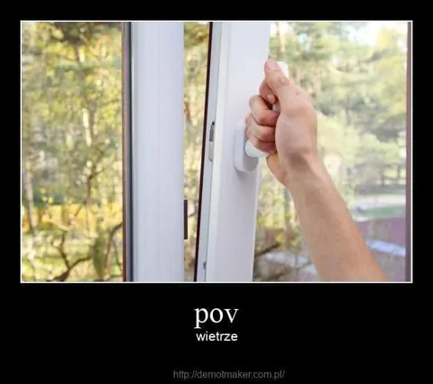 POV: wietrze