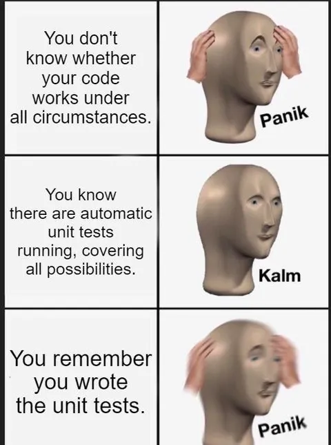 Unit Tests Panic Calm Panic