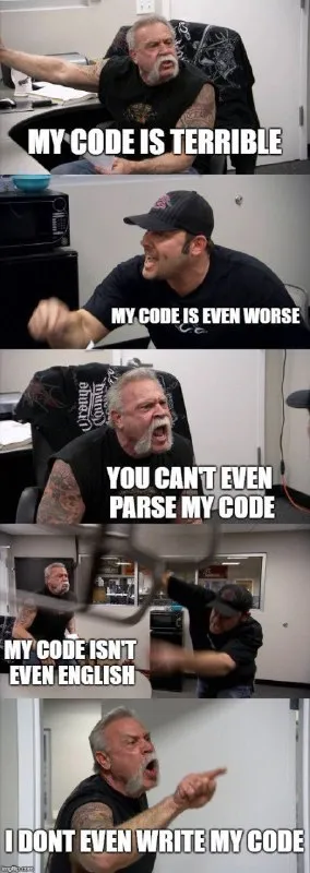 My Code Is Even Worse