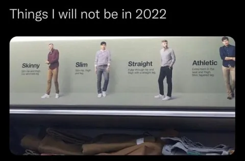 Things I Will Not Be in 2022