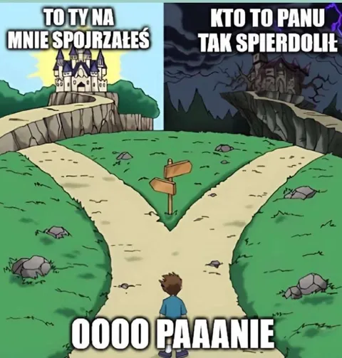 Kiedy ścieżki prowadzą do ruiny