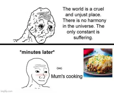 Wojak discovers Mum's cooking