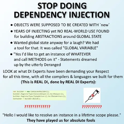 Stop Doing Dependency Injection