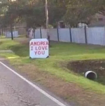 Andrea I Love You Roadside Sign
