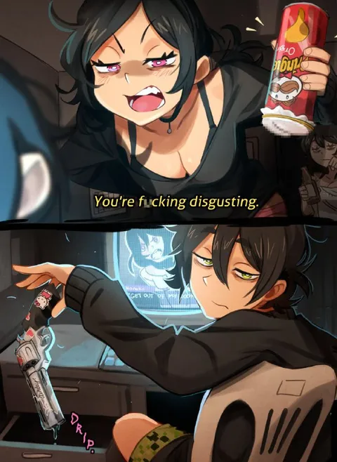 You're Fucking Disgusting Reaction