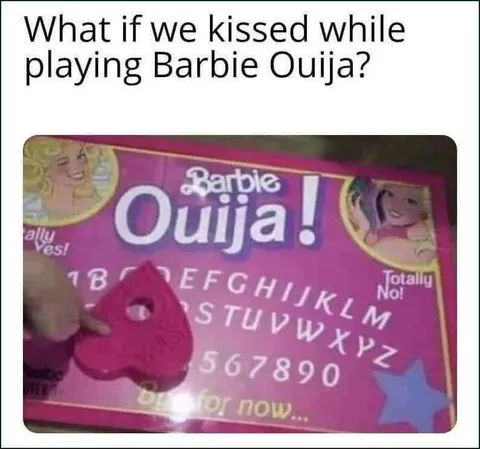 Kissing While Playing Barbie Ouija