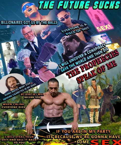 The Future Sucks Prophecy