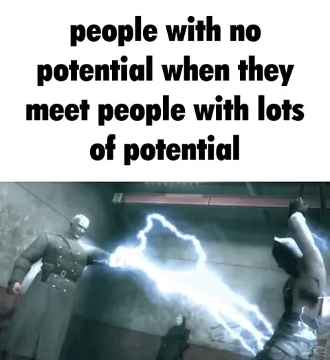No Potential Meets Huge Potential