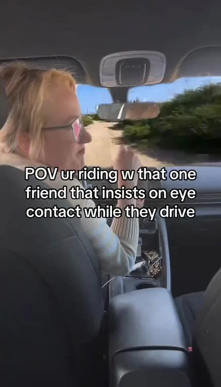 Friend Makes Eye Contact While Driving