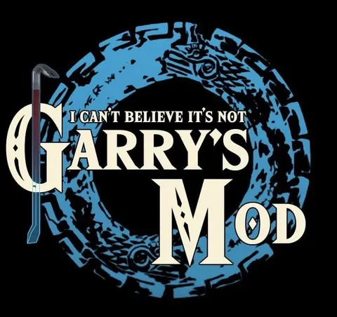 I Can't Believe It's Not Garry's Mod