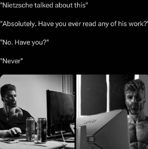 Nietzsche Conversation GigaChad