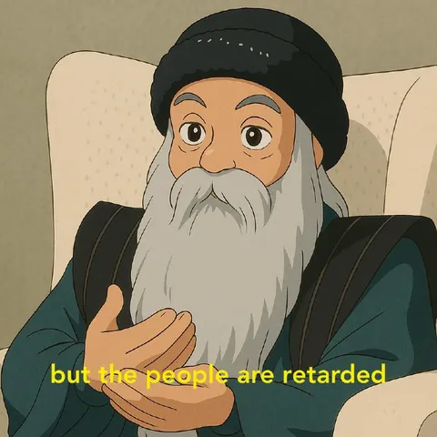 But the People Are Retarded