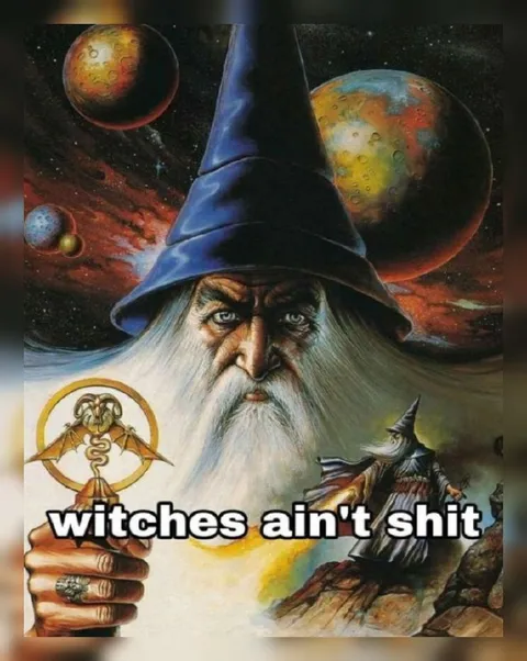 Witches Ain't Shit