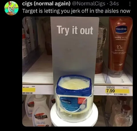 Target Aisle Vaseline Joke