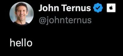 John Ternus Says Hello