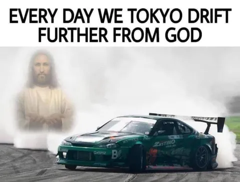 Tokyo Drift Further From God
