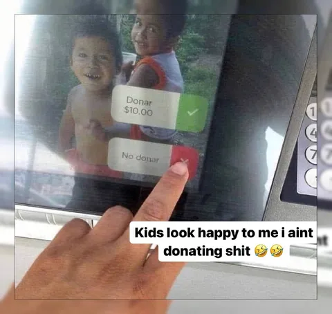 Kids Smile When I Don't Donate