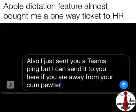 Apple Dictation Sends You to HR