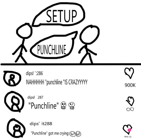 Setup Punchline Is Crazy