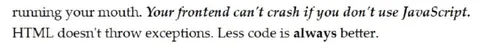Less Code Is Always Better