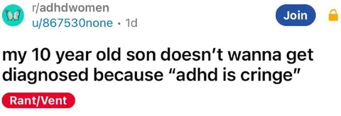 ADHD Is Cringe