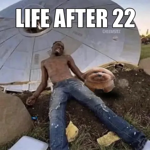Life After 22