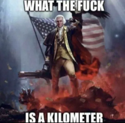 What the Fuck Is a Kilometer