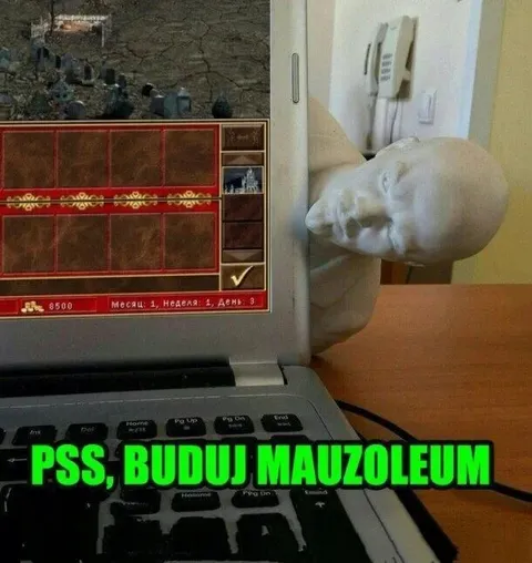 Pss, buduj mauzoleum