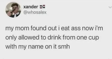 Only Drink From My Cup