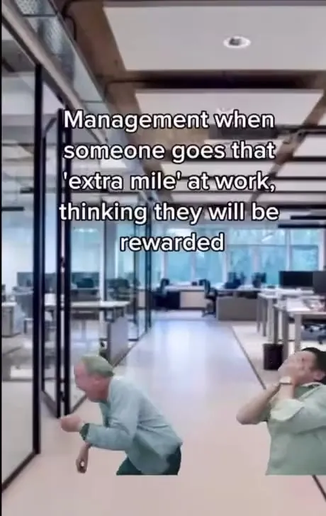 Management When You Go the Extra Mile