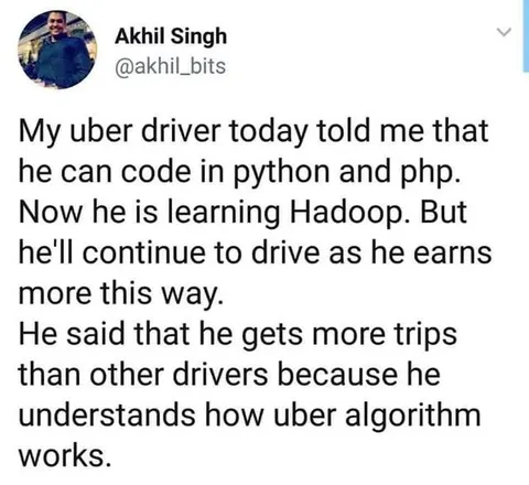 Uber Driver Knows the Algorithm