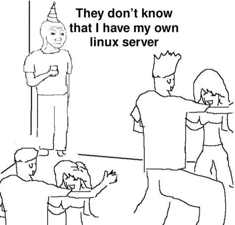 They Don’t Know My Linux Server
