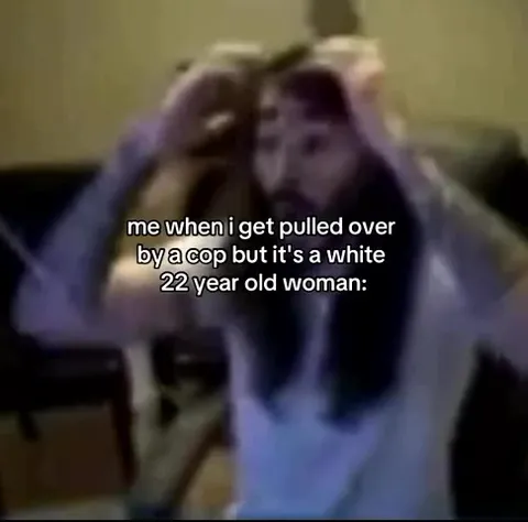 Pulled Over by a White Woman
